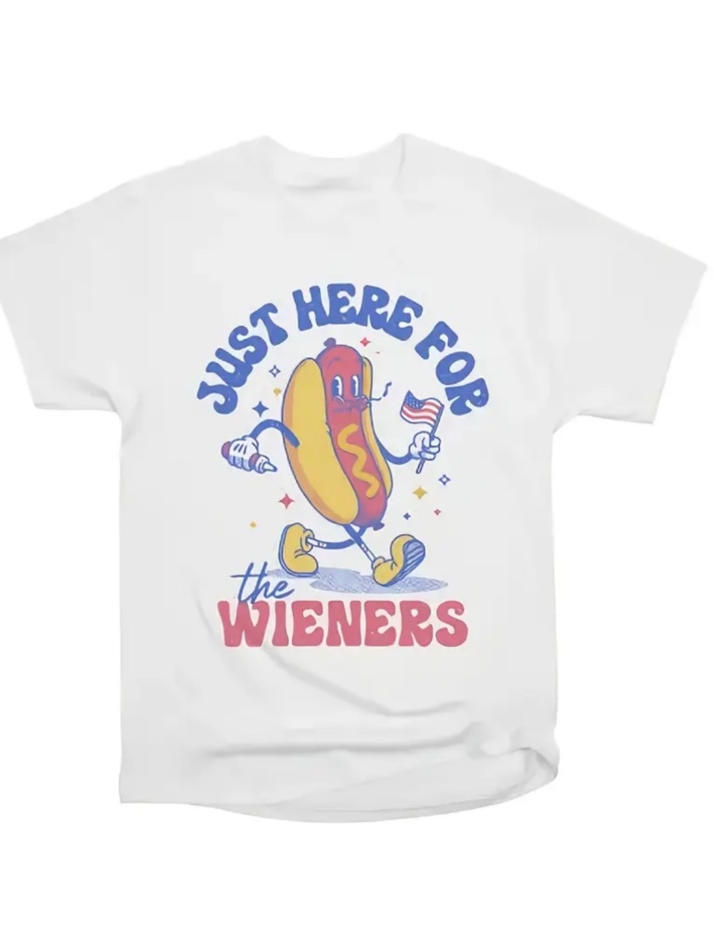 Just here for the wieners t shirt